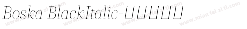 Boska BlackItalic字体转换